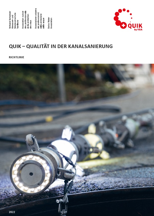 QUIK - Qualität in der Kanalsanierung Richtlinie 2022