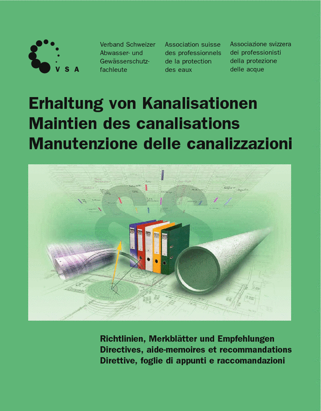 Richtlinie: Erhaltung von Kanalisationen, 1 – 5