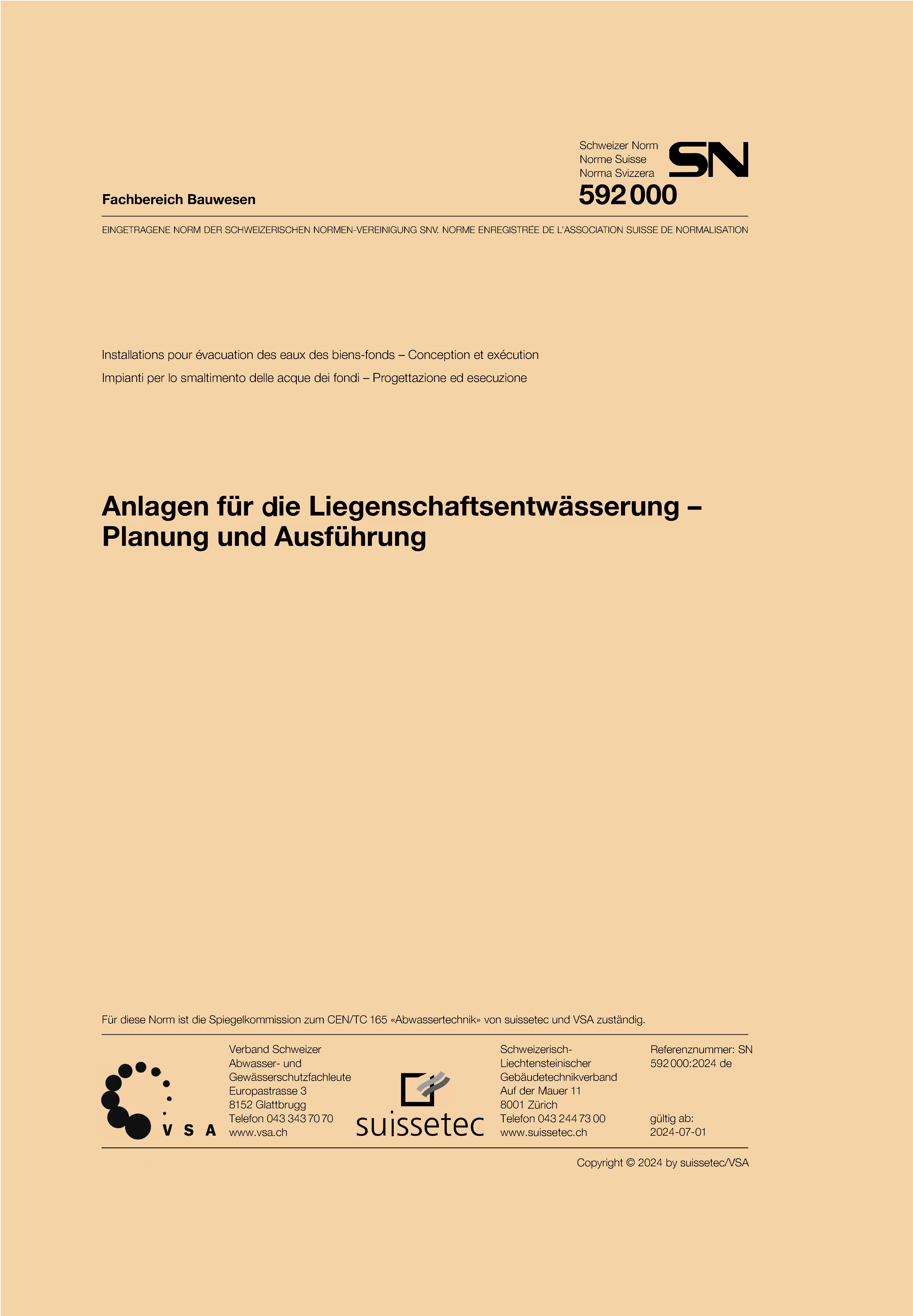 SN Norm: Anlagen für die Liegenschaftsentwässerung, SN 592 000:2024
