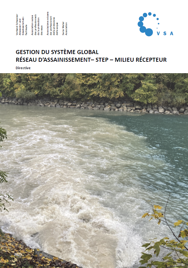 Directive: Gestion du système global Réseau d’assainissement – STEP – milieu récepteur 