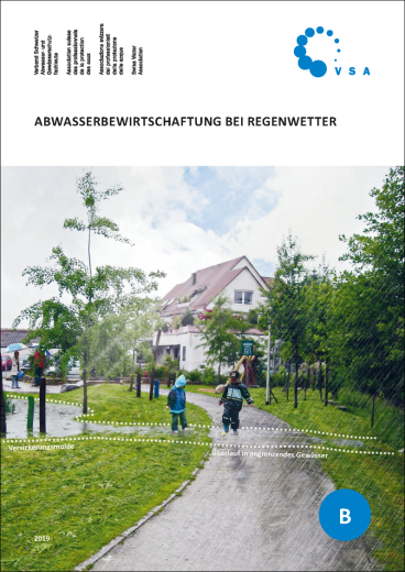 Richtlinie: Abwasserbewirtschaftung bei Regenwetter – Gesamtpaket