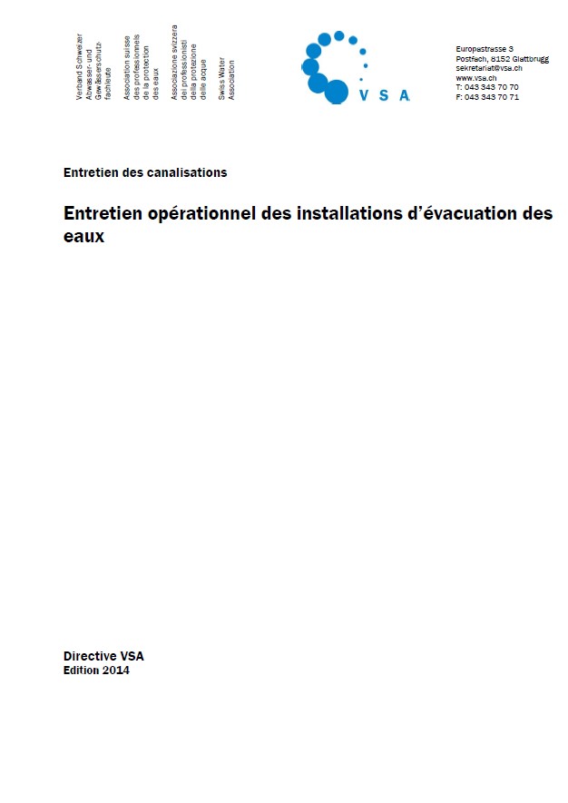 Directive : Maintien des canalisations – 1: entretien opérationnel des installations d&rsquo;évacuation des eaux (2014)