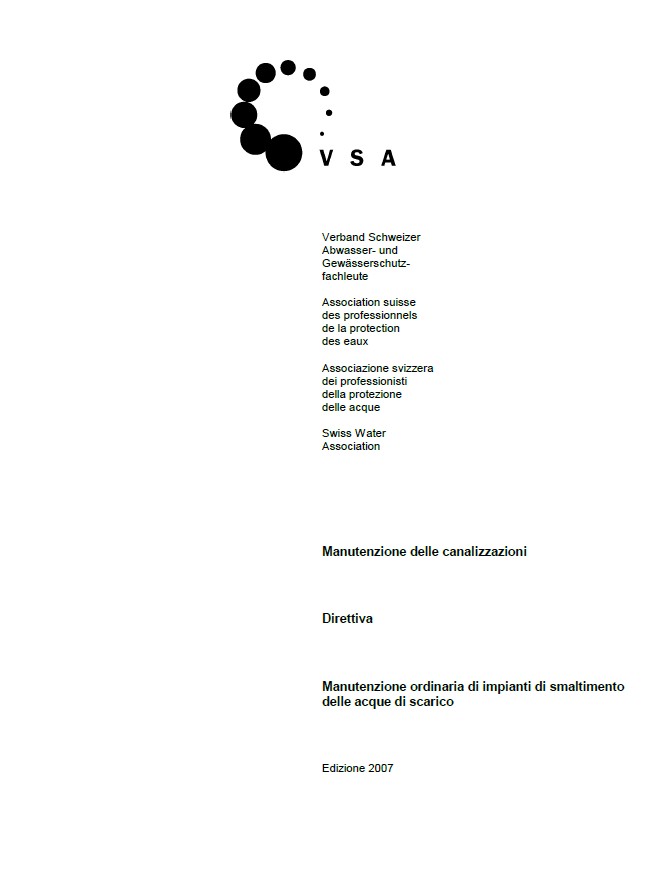 Direttiva: No. 1 Manutenzione delle canalizzazioni: Manutenzione ordinaria di impianti di smaltimento delle acque di scarico